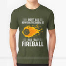 I Cast Fireball Streetwear Funny Black Clothing Mens T shirt Tops Tees Dnd Dragon Dice Rpg Tabletop - Mini Megastore