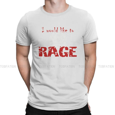 I Would Like To RAGE 100% Cotton T Shirt - Mini Megastore