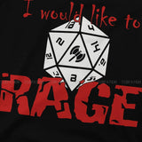 I Would Like To RAGE 100% Cotton T Shirt - Mini Megastore