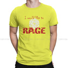 I Would Like To RAGE 100% Cotton T Shirt - Mini Megastore