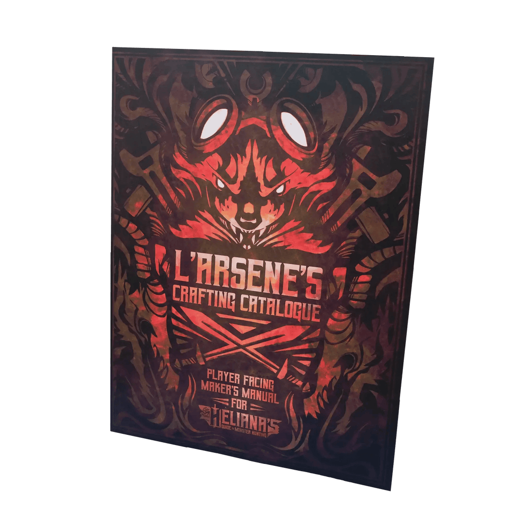 L’Arsene’s Crafting Catalogue – Heliana’s Guide to Monster Hunting - Mini Megastore