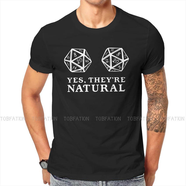 Natural 20 Dice Shirt "Yes They're Natural" - Mini Megastore