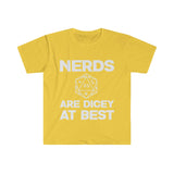 "Nerds are dicy at best" Unisex Softstyle T-Shirt - Mini Megastore