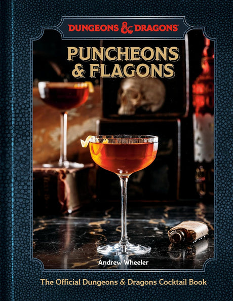 Puncheons and Flagons : The Official Dungeons & Dragons Cocktail Book [A Cocktail and Mocktail Recipe Book] - Mini Megastore